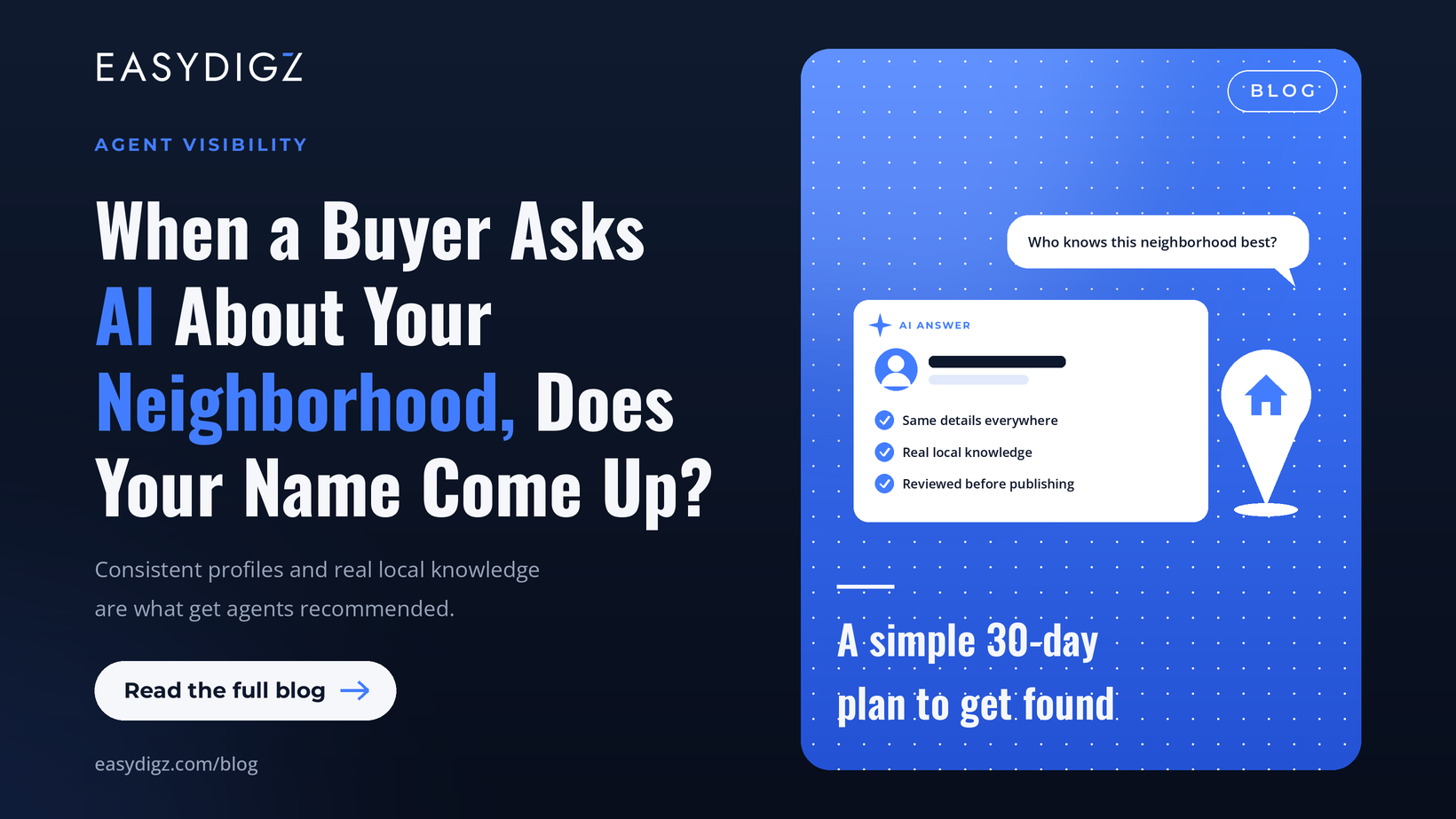 When a Buyer Asks AI About Your Neighborhood, Does Your Name Come Up?